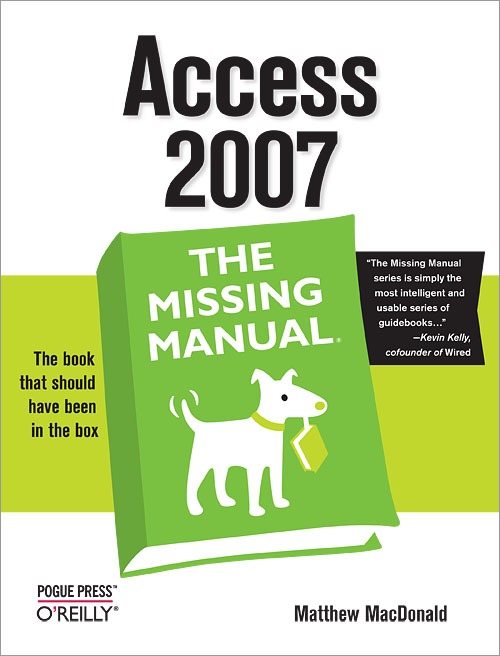 کتاب «راهنمای گمشده اکسس» Access 2007 - The Missing Manual