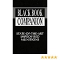 کتاب Black Book Companion - State-Of-The-Art Improvised Munitions