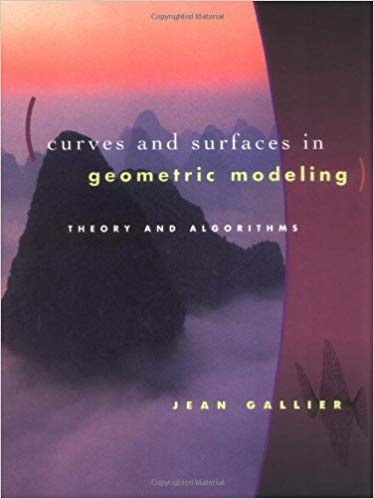 کتاب «منحنی ها و سطوح در هندسه، مدل سازی و الگوریتم ها» Curves and Surfaces in Geometric Modeling Theory & Algorithms