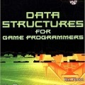 کتاب «ساختار داده ها برای برنامه نویسان بازی» Data Structures For Game Programmers