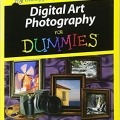 کتاب «هنر عکاسی دیجیتال به زبان ساده» Digital Art Photography For Dummies