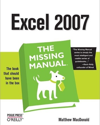 کتاب «دستورالعمل گمشده اکسل 2007» Excel 2007: The Missing Manual