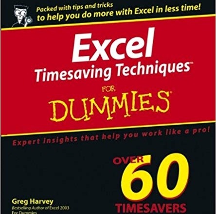 کتاب «تکنیک هایی از اکسل که در زمان شما صرفه جویی می کند، به زبان ساده» Excel Timesaving Techniques For Dummies