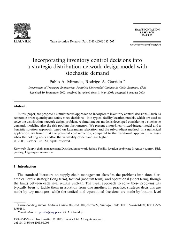 مقاله یکپارچه سازی تصمیمات کنترل موجودی در یک مدل طراحی شبکه توزیع استراتژیک با تقاضای تصادفی