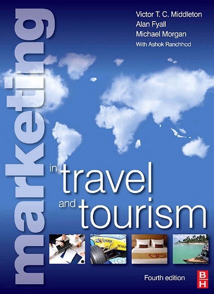 کتاب «بازاریابی در سفر و گردشگری» Marketing in Travel and Tourism 4th Edition