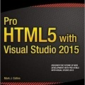 کتاب «HTML5 پیشرفته با استفاده از ویژوال استودیو 2015» Pro HTML5 with Visual Studio 2015