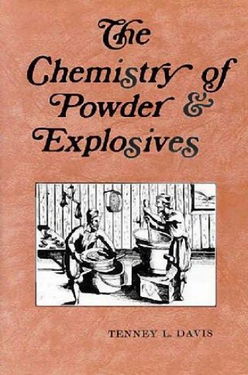 کتاب «شیمی پودر و مواد منفجره» The Chemistry of Powder and Explosives