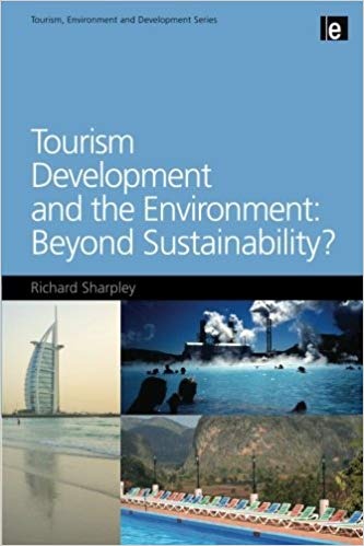 کتاب «توسعه گردشگری و محیط زیست» Tourism Development and the Environment, Beyond Sustainability