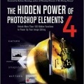 کتاب «قدرت پنهان فوتوشاپ المنت 4» The Hidden Power Of Photoshop Elements 4