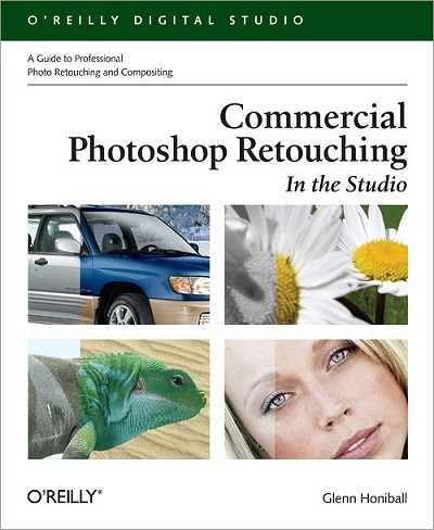 کتاب «رتوش اقتصادی تصاویر در فتوشاپ» Commercial Photoshop Retouching - In The Studio
