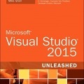 کتاب «راهنمای کامل مایکروسافت ویژوال استودیو ۲۰۱۵» Microsoft Visual Studio - Unleashed Sam